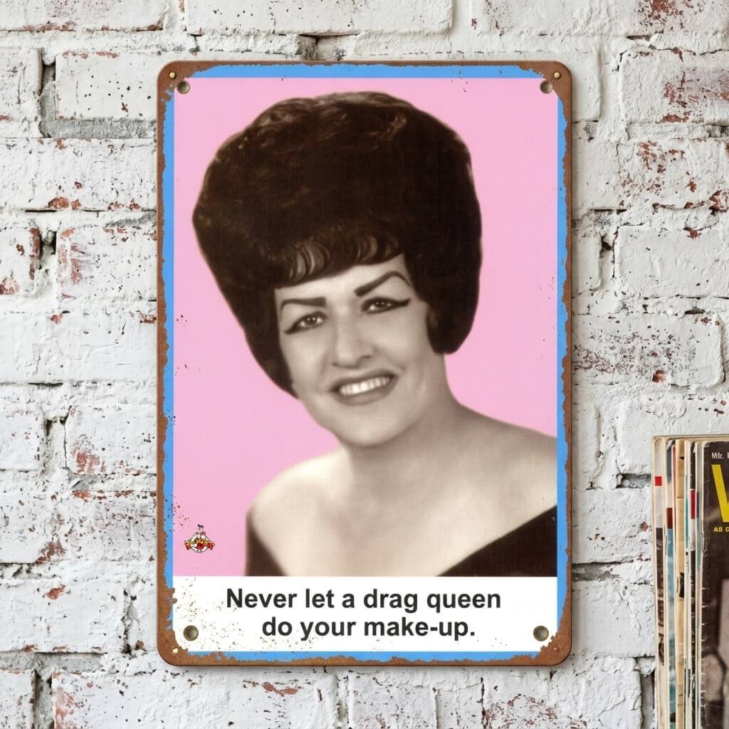 Never Let a Drag Queen Do your Make Up